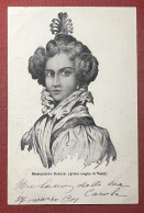 Cartolina - Margherita Barezzi - Prima Moglie Di Giuseppe Verdi - 1901 - Unclassified
