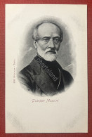 Cartolina - Politico, Filosofo E Giornalista Italiano Giuseppe Mazzini 1900 Ca. - Non Classés