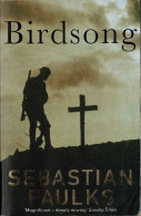 Birdsong - Sebastian Faulks - Literatuur