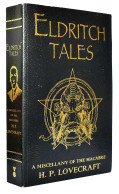 Eldritch Tales. A Miscellany Of The Macabre - H.P. Lovecraft - Literatura