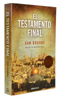 El Testamento Final - Sam Bourne - Letteratura