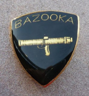 DISTINTIVO Vetrificato A Spilla BAZOOKA  - Esercito Italiano Incarichi - Italian Army Pinned Badge - Used (286) - Armée De Terre