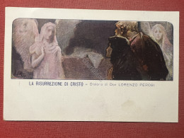 Cartolina - La Risurrezione Di Cristo - Oratorio Di Don Lorenzo Perosi 1900 Ca. - Sonstige & Ohne Zuordnung