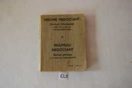 EL1 Livre Nouveau Négociant Barème Pratique A L'usage Des Commerçants - Sonstige & Ohne Zuordnung