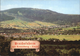72525346 Bischofsheim Rhoen Mit Kreuzberg  Bischofsheim - Other & Unclassified