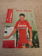 Signé Cyclisme Cycling Ciclismo Ciclista Wielrennen Radfahren BLUM BEAT (cyclocross 1998) - Cyclisme