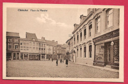 C.P. Châtelet = Place Du MARCHE - Châtelet