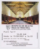 Ticket Entrée Musée De L'Hôtel Dieu De BEAUNE " Salle Des Pôvres " (2365)_Di557 - Tickets - Vouchers
