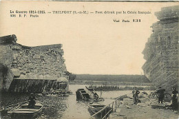 77* TRILPORT WW1  Pont Detruit Par Genie Francais   RL08.0206 - Guerre 1914-18