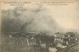 83* TOULON Catastrophe Du « liberte » La Rade        RL09.0714 - Toulon