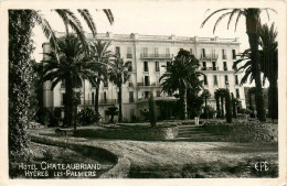83* HYERES LES PALMIERS   Hotel Chateaubriand      RL09.0709 - Hyeres