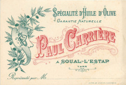 81* SOUAL L ESTAP  Huile Olive « paul Carriere »       RL09.0552 - Other & Unclassified