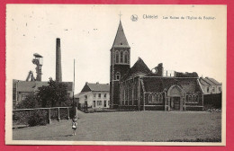 C.P. Châtelet = Les Ruines De L' Eglise Et Le Châssis à  Molette Du Charbonnages De Boubier - Chatelet
