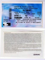 Billet D'entrée " CIRQUE DU SOLEIL - SALTIMBANCO " Jeudi 21 Avril 2005 (085)_RLVP78 - Tickets - Vouchers