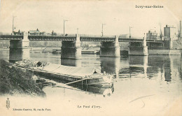 94* IVRY  S/SEINE     Le Pont    RL10.0964 - Ivry Sur Seine