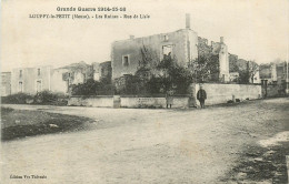 55* LOUPPY LE PETIT  Ruines Rue De Lisle WW1    RL11.0759 - War 1914-18