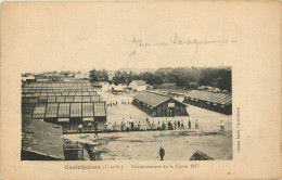 47* CASTELJALOUX Cantonnement Classe 1917     RL11.0364 - Kasernen