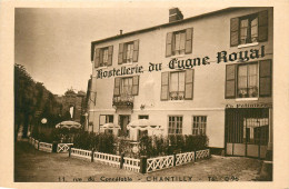 60* CHANTILLY Hotel « cygne Royal »     RL11.1162 - Chantilly