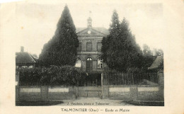 60* TALMONTIER Ecole Et Mairie       RL11.1151 - Other & Unclassified