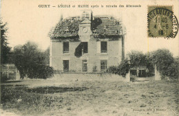 60* GURY Ruines Ecole Mairie WW1           RL11.1131 - War 1914-18