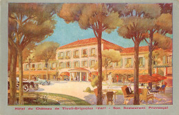 83* BRIGNOLES Hotel Du Chateau     RL13.0375 - Brignoles