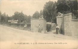 91* ST MICHEL Chateau De Lormoy  Porte      RL13.0797 - Saint Michel Sur Orge