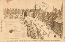 75* PARIS (6)    Pont St Michel  Quai Des Augustins (dessin )     RL27,0306 - Distrito: 06