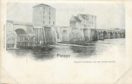 78* POISSY    Le Pont  Ancien Moulin      RL27,1979 - Poissy
