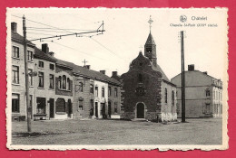 C.P. Châtelet = Chapelle St-Roch  XVlle S. - Chatelet