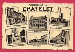 C.P. Châtelet = Grand'Rue - Hôtel De Ville - Boubier - Monument Chermanne - Place  St Roch - Rue Des Sablières - Chatelet