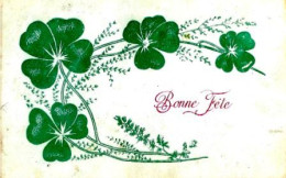 CPA - TRÈFLES À QUATRE FEUILLES " BONNE FÊTE " - PORTE BONHEUR (059)_CP111 - Flowers