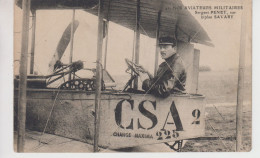 CPA Nos Aviateurs Militaires - Sergent Penet, Sur Biplan Savary (en Très Beau Plan) - 1914-1918: 1ère Guerre