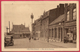 C.P. Châtelineau =  Rue  De La Station - Châtelet