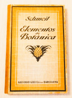 ELEMENTOS DE BOTÁNICA De Dr. OTTO SCHMEIL 1926 - Ciencias, Manuales, Oficios