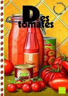 Des Tomates - Autres & Non Classés