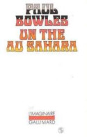 Un The Au Sahara - Autres & Non Classés
