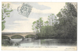 Cpa. 27 LA CROIX SAINT LEUFROY (ar. Les Andelys) Pont De Crève Coeur (rare Colorisée) N° 94  Ed. Pap. Loncle - Autres & Non Classés