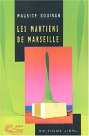 Les Martiens De Marseille - Other & Unclassified
