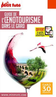 Guide Oenotourisme Dans Le Gard 2020 Petit Futé - Other & Unclassified