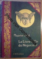 Le Livre D'or Du Négociant - Other & Unclassified