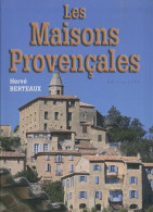 Les Maisons Provençales - Autres & Non Classés