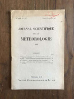 Journal Scientifique De La Météorologie 4 Année N° 15 - JUILLET-SEPTEMBRE 1952 - Autres & Non Classés