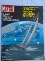 Magazine Paris Match - 1208 - Juillet 1972 - Le Tunnel De Verzy - Other & Unclassified