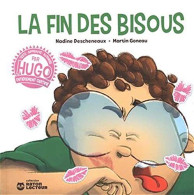 La Fin Des Bisous - Other & Unclassified
