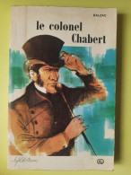 Le Colonel Chabert - Autres & Non Classés
