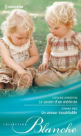Le Secret D'un Médecin - Un Amour Inoubliable - Other & Unclassified