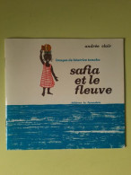 Safia Et Le Fleuve / 1976 - Non Classés