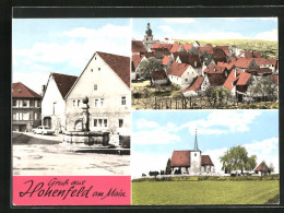 AK Hohenfeld Am Main, Totalansicht, Kirche, Brunnen  - Other & Unclassified