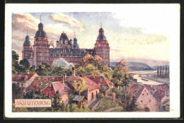 Künstler-AK Aschaffenburg, Schloss Johannisburg Im Stadtbild  - Aschaffenburg