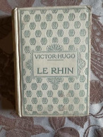 Le Rhin Lettres à Un Ami Tome Deuxième - Other & Unclassified
